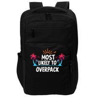 Most Likely To Overpack Impact Tech Backpack