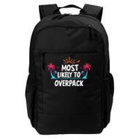 Most Likely To Overpack Daily Commute Backpack