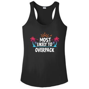 Most Likely To Overpack Ladies PosiCharge Competitor Racerback Tank