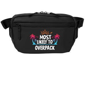 Most Likely To Overpack Crossbody Pack