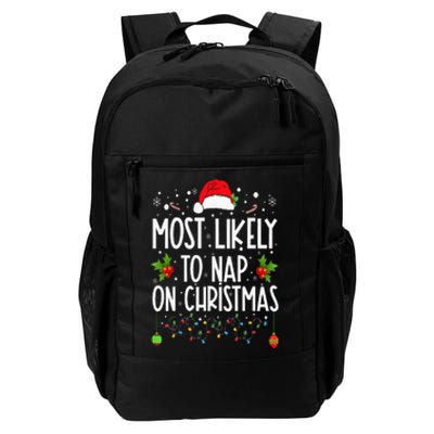 Most Likely To Nap On Christmas Family Christmas Pajamas Daily Commute Backpack