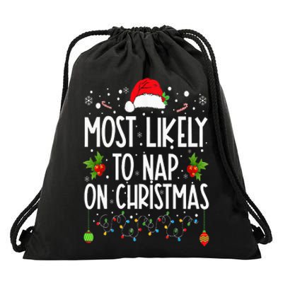 Most Likely To Nap On Christmas Family Christmas Pajamas Drawstring Bag