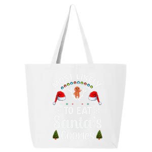 Most Likely To Eat Santas Cookies Family Christmas Holiday Gift 25L Jumbo Tote