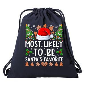 Most Likely To Be SantaS Favorite Family Christmas Pajamas Drawstring Bag