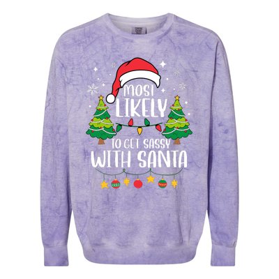 Most Likely To Get Sassy With Santa Matching Christmas Colorblast Crewneck Sweatshirt