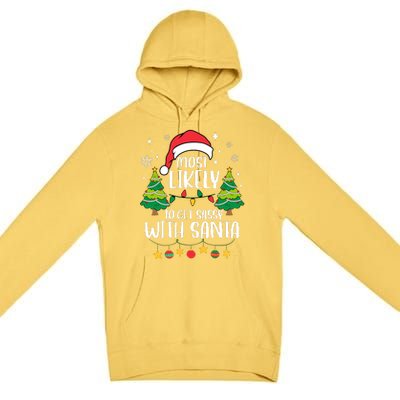 Most Likely To Get Sassy With Santa Matching Christmas Premium Pullover Hoodie