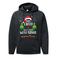 Most Likely To Get Sassy With Santa Matching Christmas Performance Fleece Hoodie