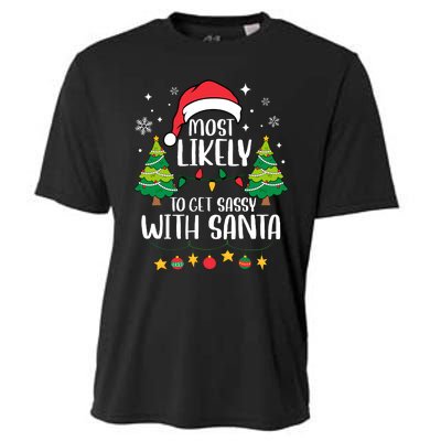 Most Likely To Get Sassy With Santa Matching Christmas Cooling Performance Crew T-Shirt