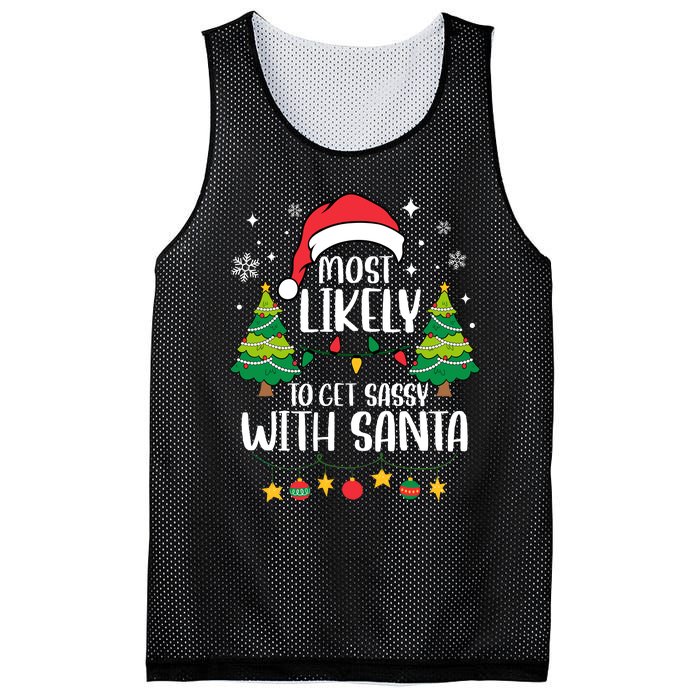 Most Likely To Get Sassy With Santa Matching Christmas Mesh Reversible Basketball Jersey Tank