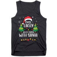 Most Likely To Get Sassy With Santa Matching Christmas Tank Top