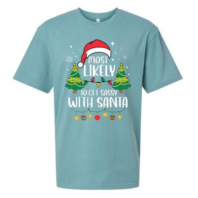 Most Likely To Get Sassy With Santa Matching Christmas Sueded Cloud Jersey T-Shirt