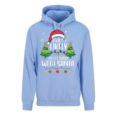 Most Likely To Get Sassy With Santa Matching Christmas Unisex Surf Hoodie