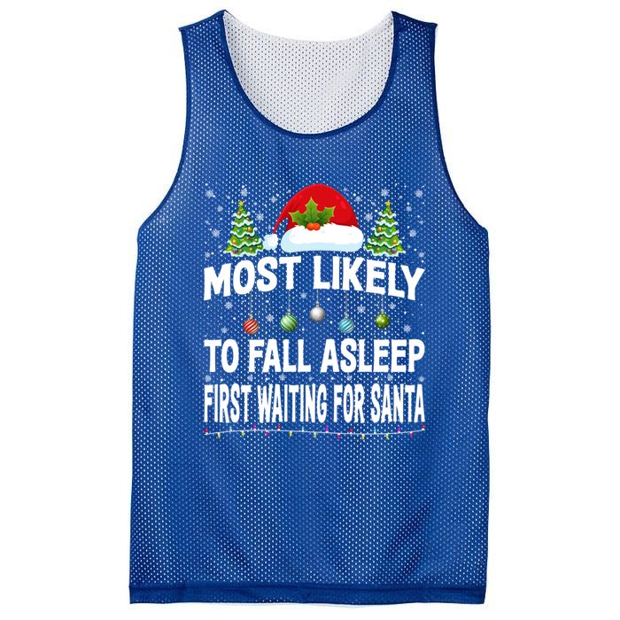 Most Likely To Fall Asleep First Waiting For Santa Christmas Funny Gift Mesh Reversible Basketball Jersey Tank