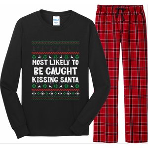 Most Likely To Be Caught Kissing Santa Christmas Matching Long Sleeve Pajama Set