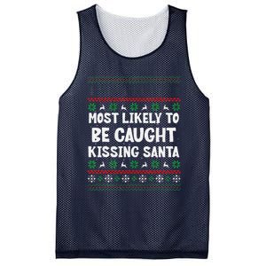 Most Likely To Be Caught Kissing Santa Christmas Matching Mesh Reversible Basketball Jersey Tank