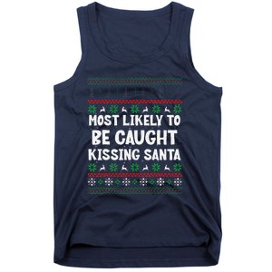 Most Likely To Be Caught Kissing Santa Christmas Matching Tank Top