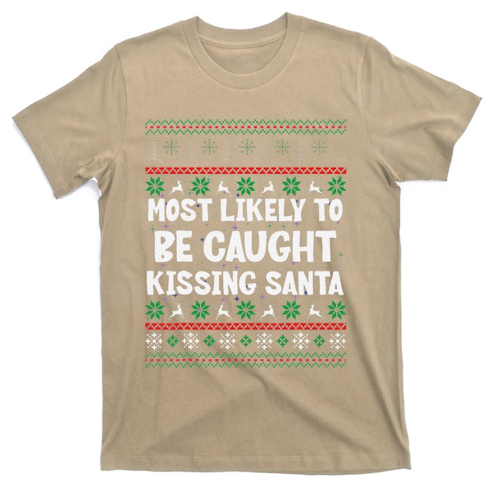 Most Likely To Be Caught Kissing Santa Christmas Matching T-Shirt