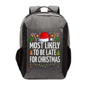 Most Likely To Be Late For Christmas Funny Family Christmas Vector Backpack