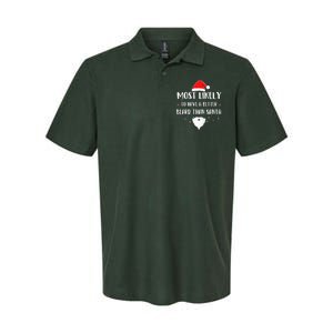 Most Likely To Have A Better Beard Than Santa Family Xmas  Softstyle Adult Sport Polo