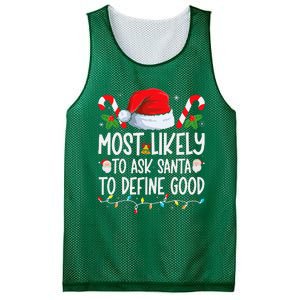 Most Likely To Ask Santa To Define Good Family Christmas Mesh Reversible Basketball Jersey Tank