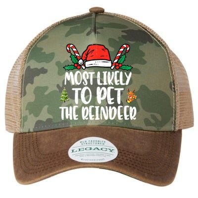 Most Likely To Pet The Reindeer Funny Christmas Holiday Gift Legacy Tie Dye Trucker Hat