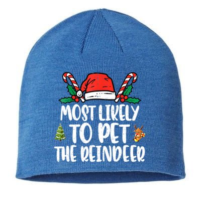 Most Likely To Pet The Reindeer Funny Christmas Holiday Gift Sustainable Beanie