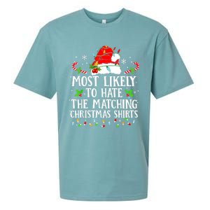 Most Likely To Hate The Matching Christmas Shirts Family Sueded Cloud Jersey T-Shirt