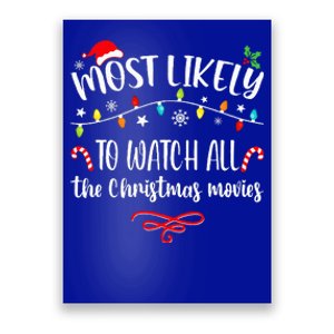 Most Likely To Watch All Christmas Movies Family Matching  Poster