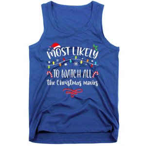 Most Likely To Watch All Christmas Movies Family Matching  Tank Top