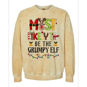 Most Likely To Be The Grumpy Elf Christmas Family Matching Colorblast Crewneck Sweatshirt