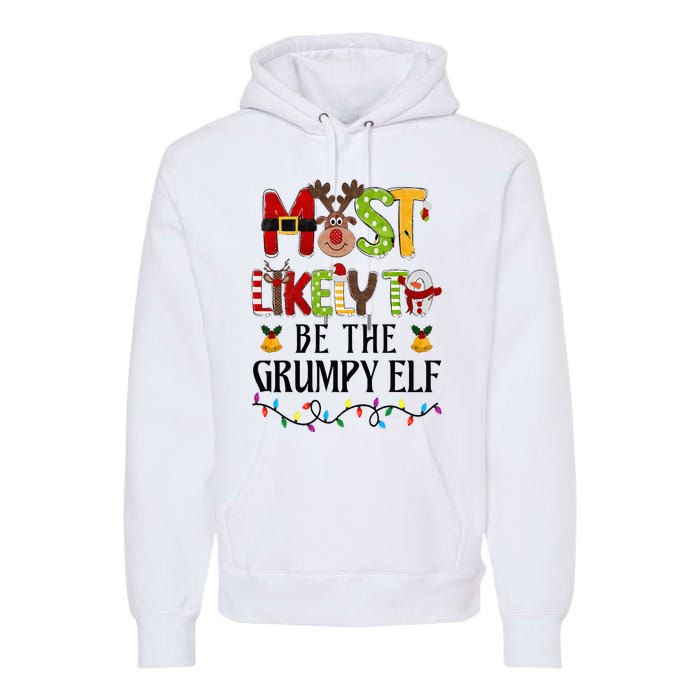 Most Likely To Be The Grumpy Elf Christmas Family Matching Premium Hoodie