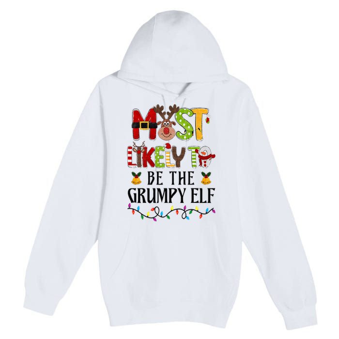 Most Likely To Be The Grumpy Elf Christmas Family Matching Premium Pullover Hoodie