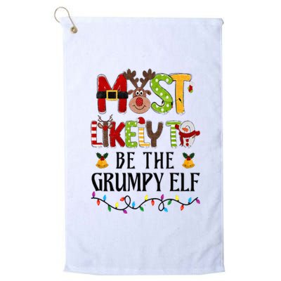 Most Likely To Be The Grumpy Elf Christmas Family Matching Platinum Collection Golf Towel