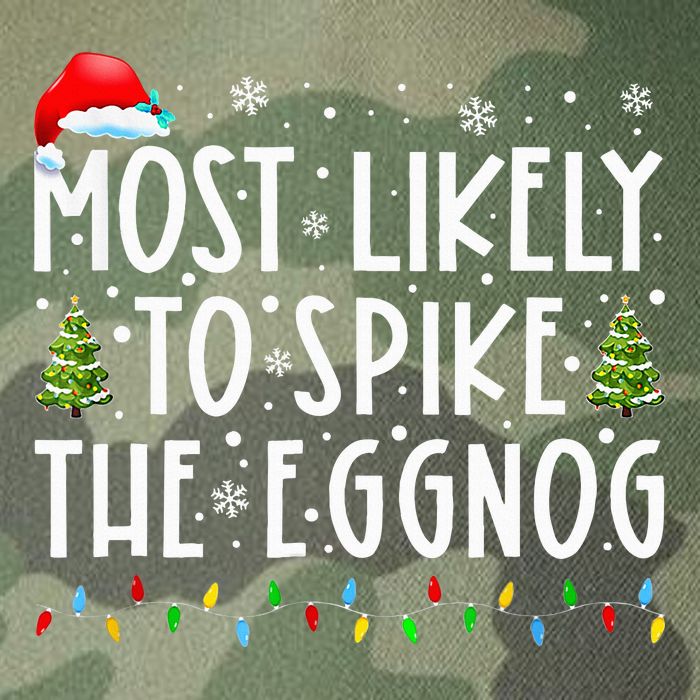 Most Likely To Spike The Eggnog Family Matching Christmas Legacy Tie Dye Trucker Hat