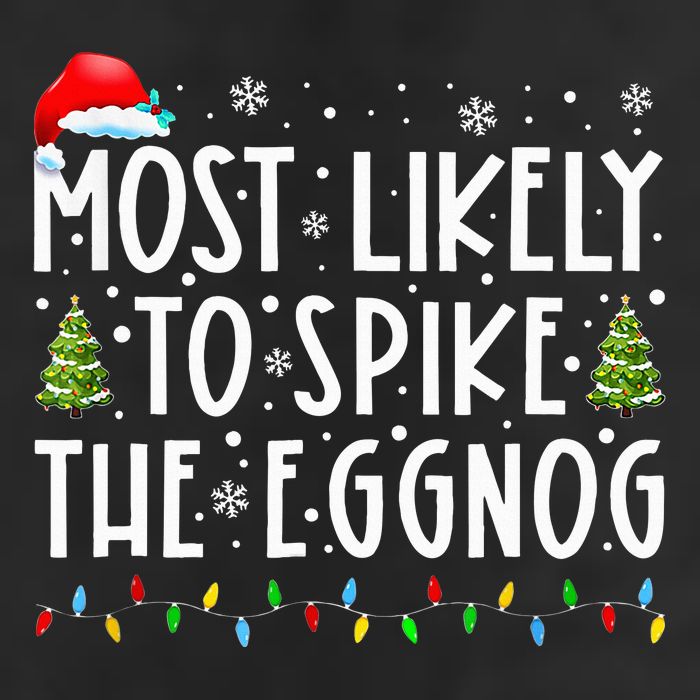 Most Likely To Spike The Eggnog Family Matching Christmas 7 Panel Mesh Trucker Snapback Hat