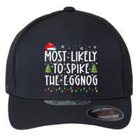 Most Likely To Spike The Eggnog Family Matching Christmas Flexfit Unipanel Trucker Cap