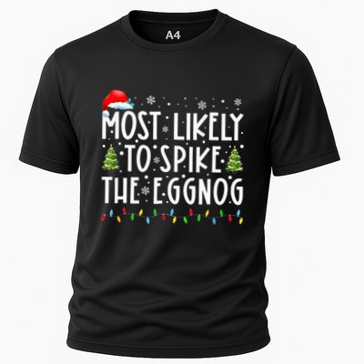 Most Likely To Spike The Eggnog Family Matching Christmas Performance Shirt