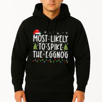 Most Likely To Spike The Eggnog Family Matching Christmas Hoodie