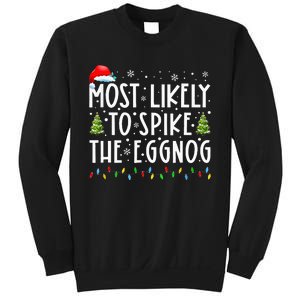 Most Likely To Spike The Eggnog Family Matching Christmas Sweatshirt