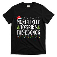 Most Likely To Spike The Eggnog Family Matching Christmas T-Shirt