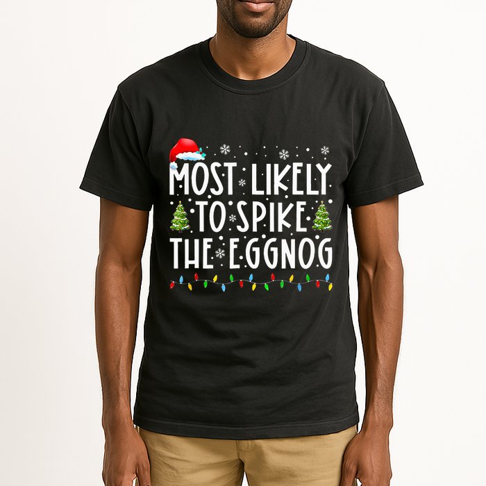 Most Likely To Spike The Eggnog Family Matching Christmas Tall T-Shirt