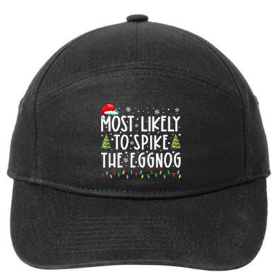 Most Likely To Spike The Eggnog Family Matching Christmas 7-Panel Snapback Hat