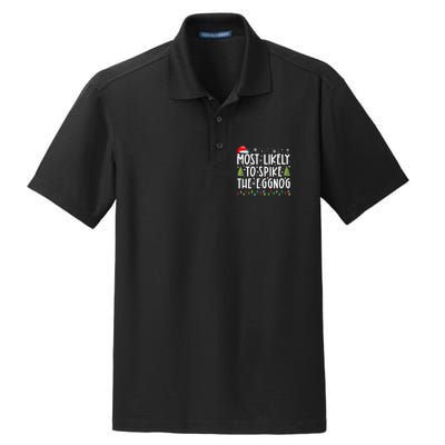 Most Likely To Spike The Eggnog Family Matching Christmas Dry Zone Grid Polo