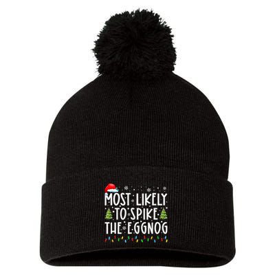 Most Likely To Spike The Eggnog Family Matching Christmas Pom Pom 12in Knit Beanie