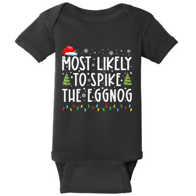 Most Likely To Spike The Eggnog Family Matching Christmas Baby Bodysuit