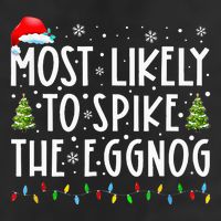 Most Likely To Spike The Eggnog Family Matching Christmas Trucker Hat