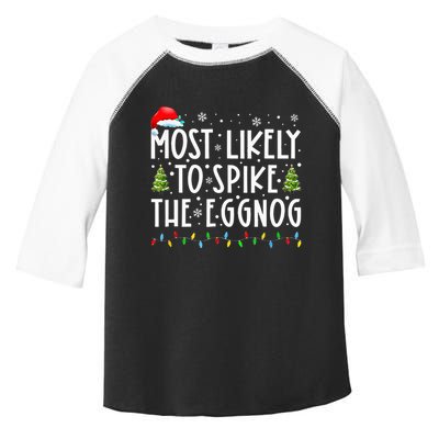 Most Likely To Spike The Eggnog Family Matching Christmas Toddler Fine Jersey T-Shirt
