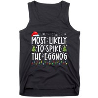 Most Likely To Spike The Eggnog Family Matching Christmas Tank Top
