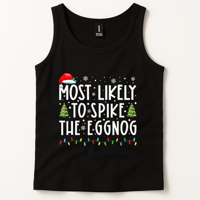 Most Likely To Spike The Eggnog Family Matching Christmas Tank Top