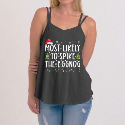 Most Likely To Spike The Eggnog Family Matching Christmas Women's Strappy Tank
